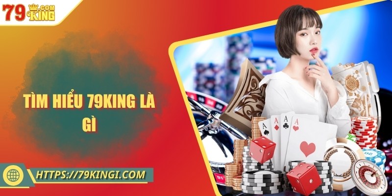 giới thiệu chung về 79king2